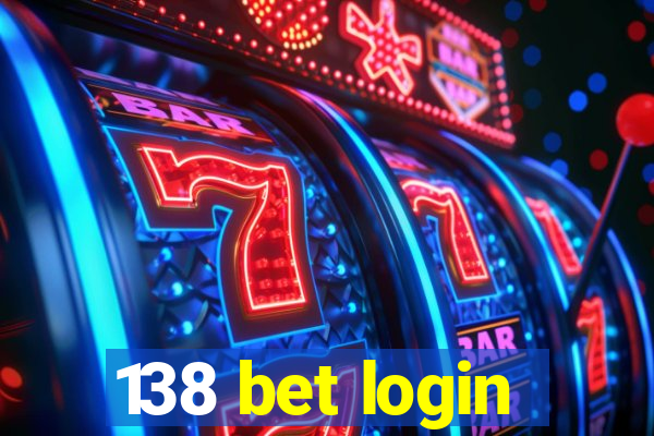 138 bet login